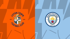 FA Cup - Đội hình xuất phát Manchester City vs Luton: Haaland, G10, De Bruyne vào sân, Rodri vào sân