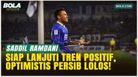 Cuma Butuh 1 Poin! Saddil Ramdani Optimistis Lolos Usai Tren Positif Persib!